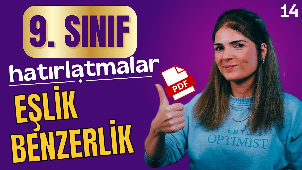 4. TEMA HATIRLATMALARI-1: EŞLİK ve BENZERLİK 📌9. SINIF MATEMATİK YENİ MÜFREDAT 2025📕