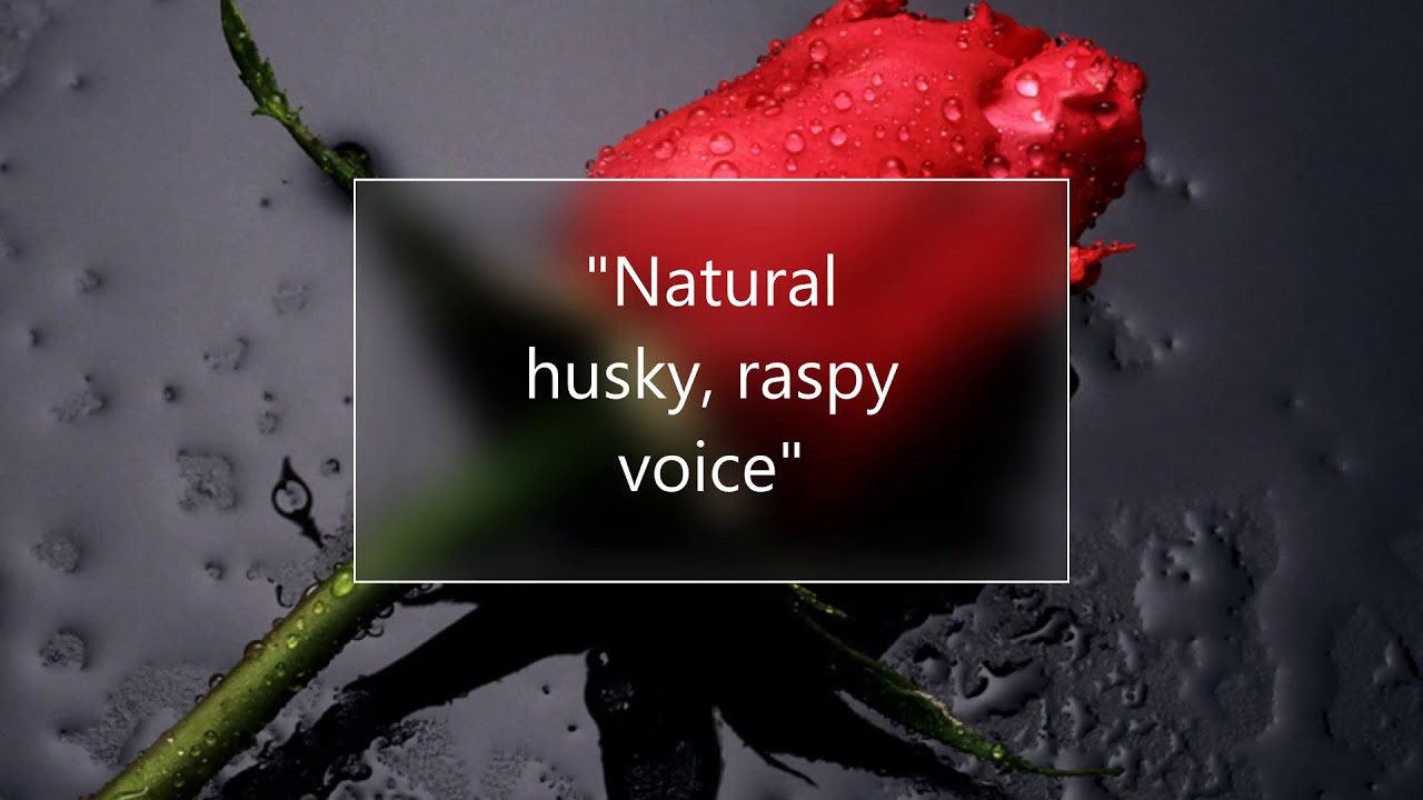 Raspy Husky Voice subliminal