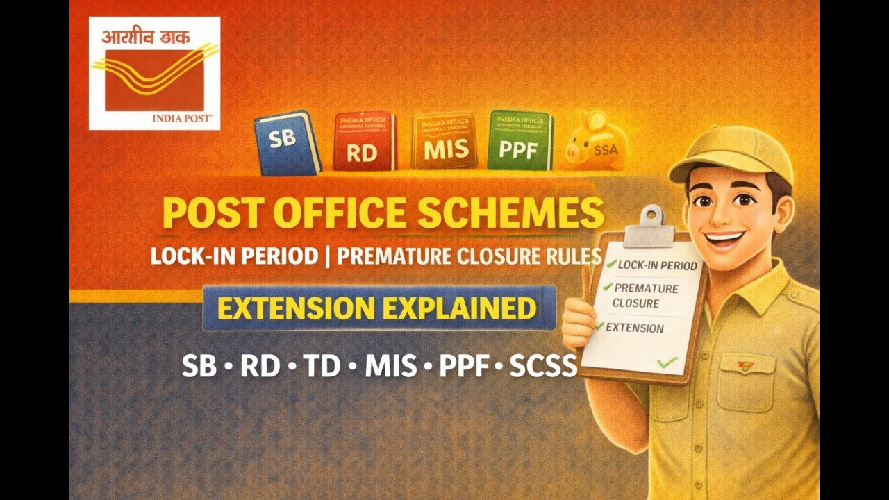 Post Office Schemes Lock-in Period | Premature Closure Rules | Extension Explain(RD TD MIS PPF SCSS)
