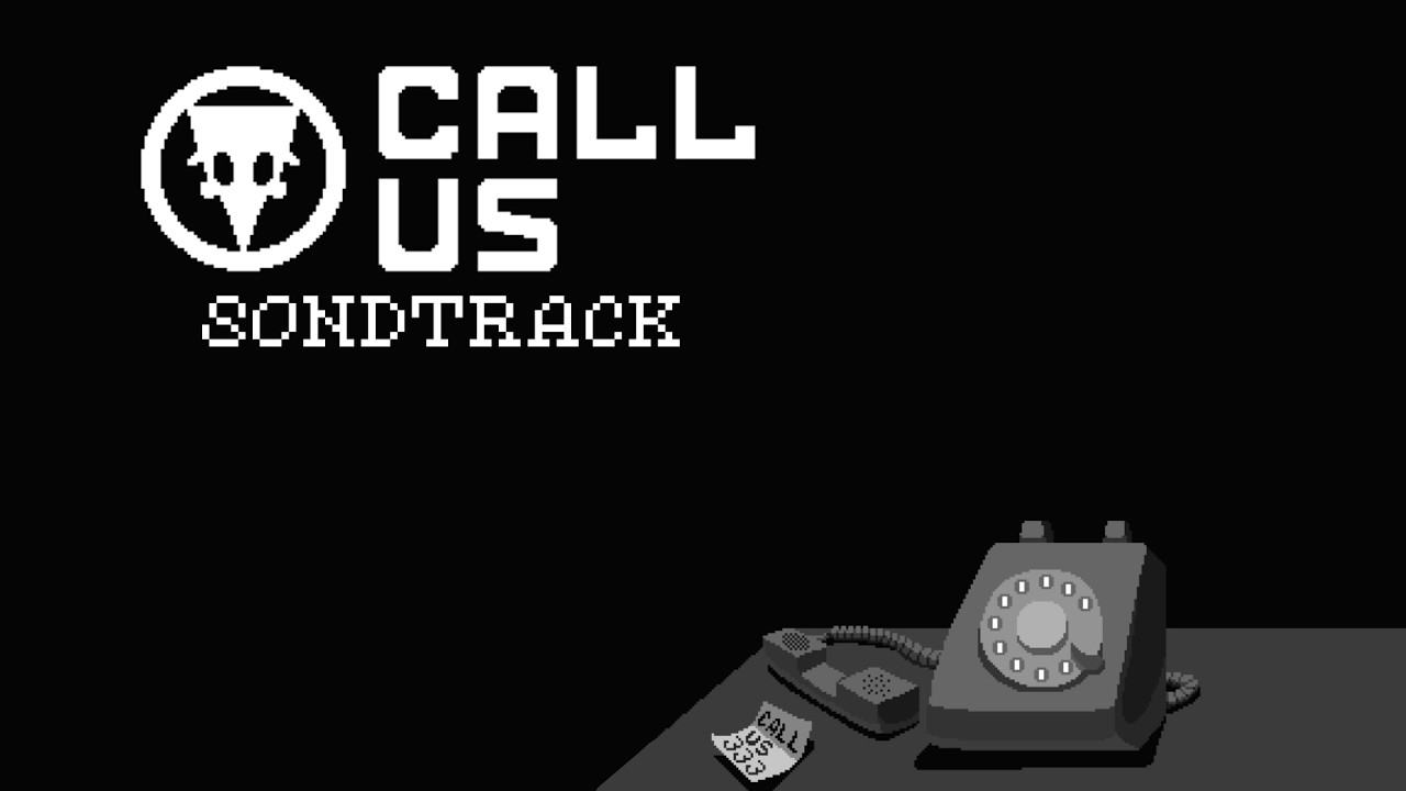 CALL US- SOUNDTRACK
