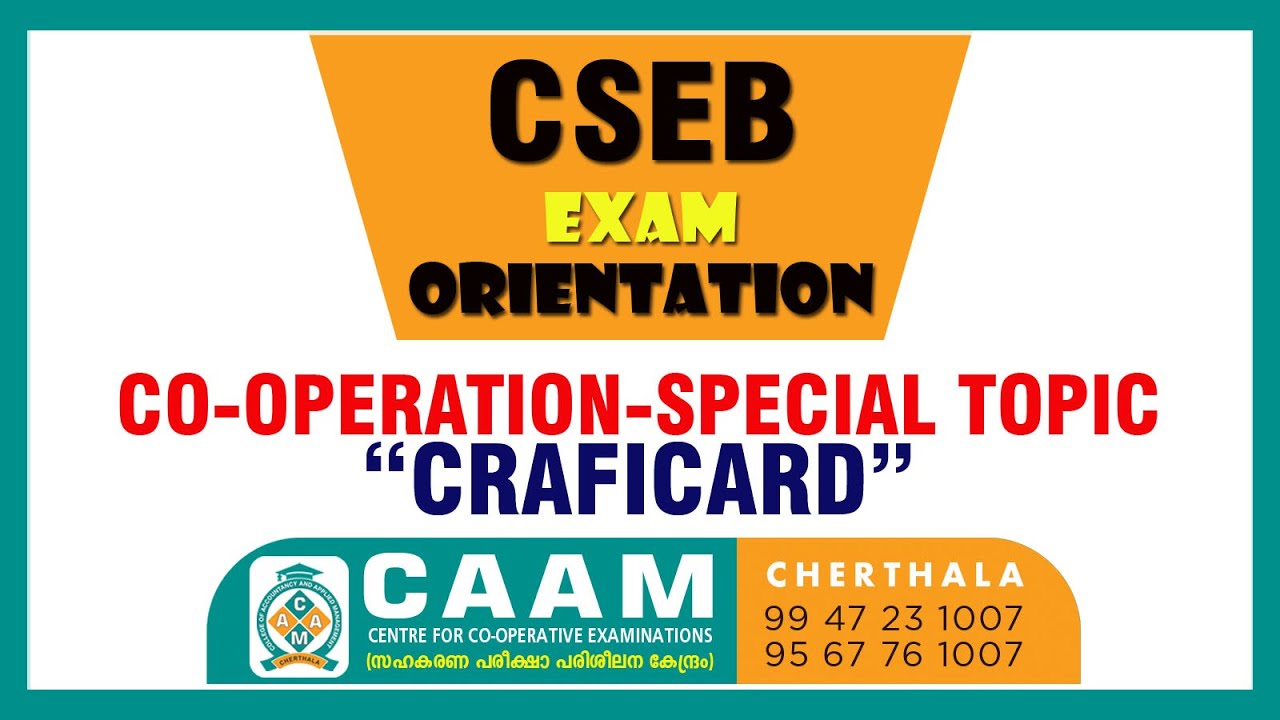 CSEB EXAM SPECIAL  TOPIC -  CRAFICARD