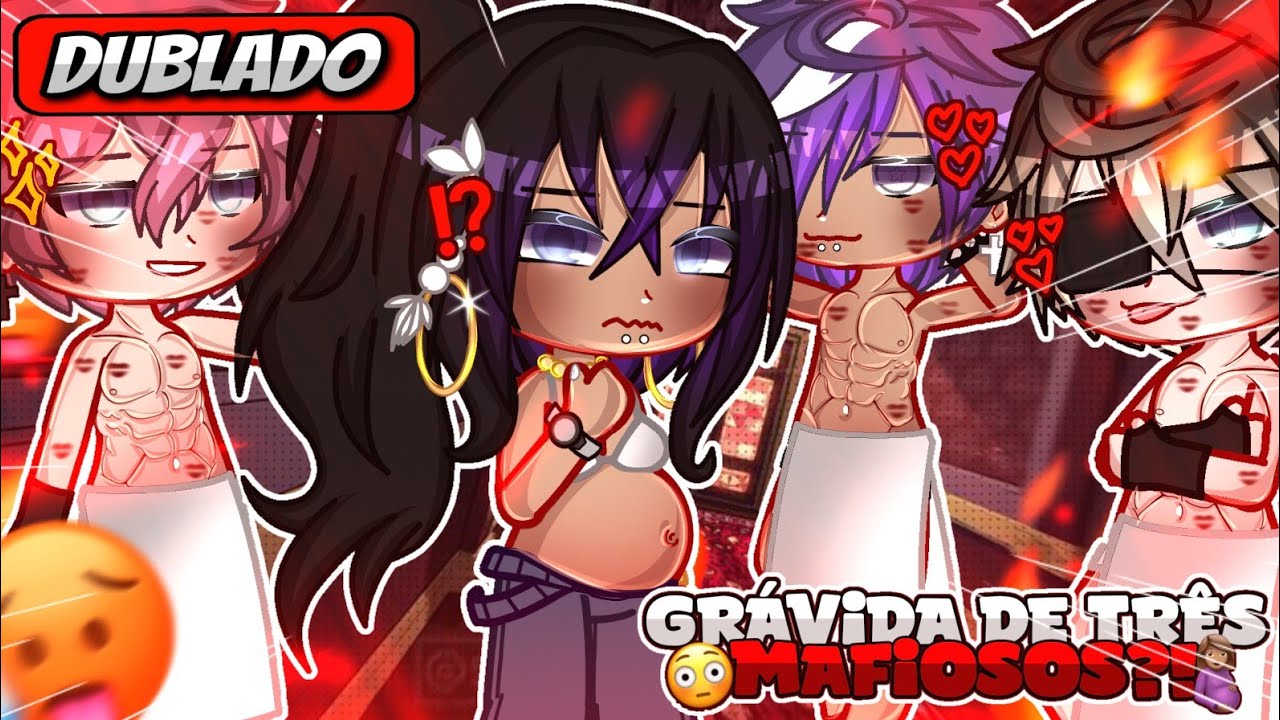 🍷 | Grávida De Três Mafiosos | 🤱🏽 Mini Filme (DUBLADO) Gacha Life