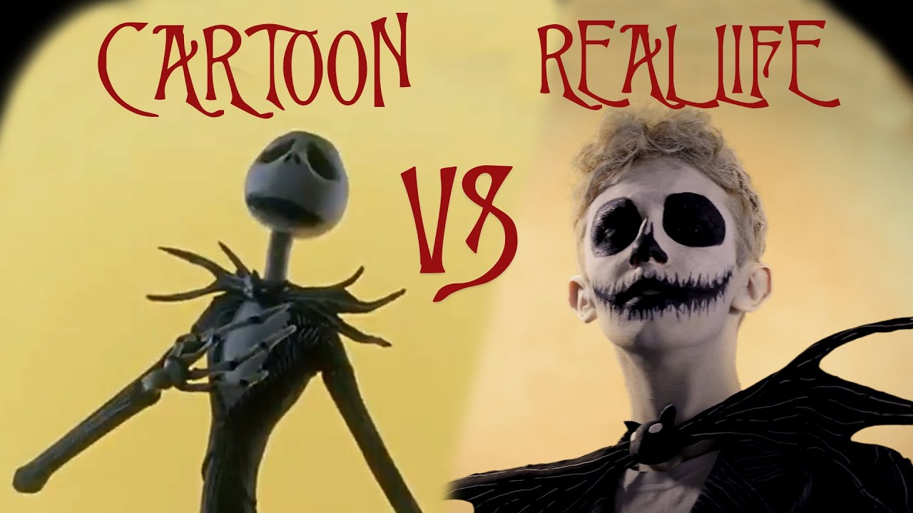 Jack's Lament - Cartoon vs. Real Life! - Nightmare before Christmas