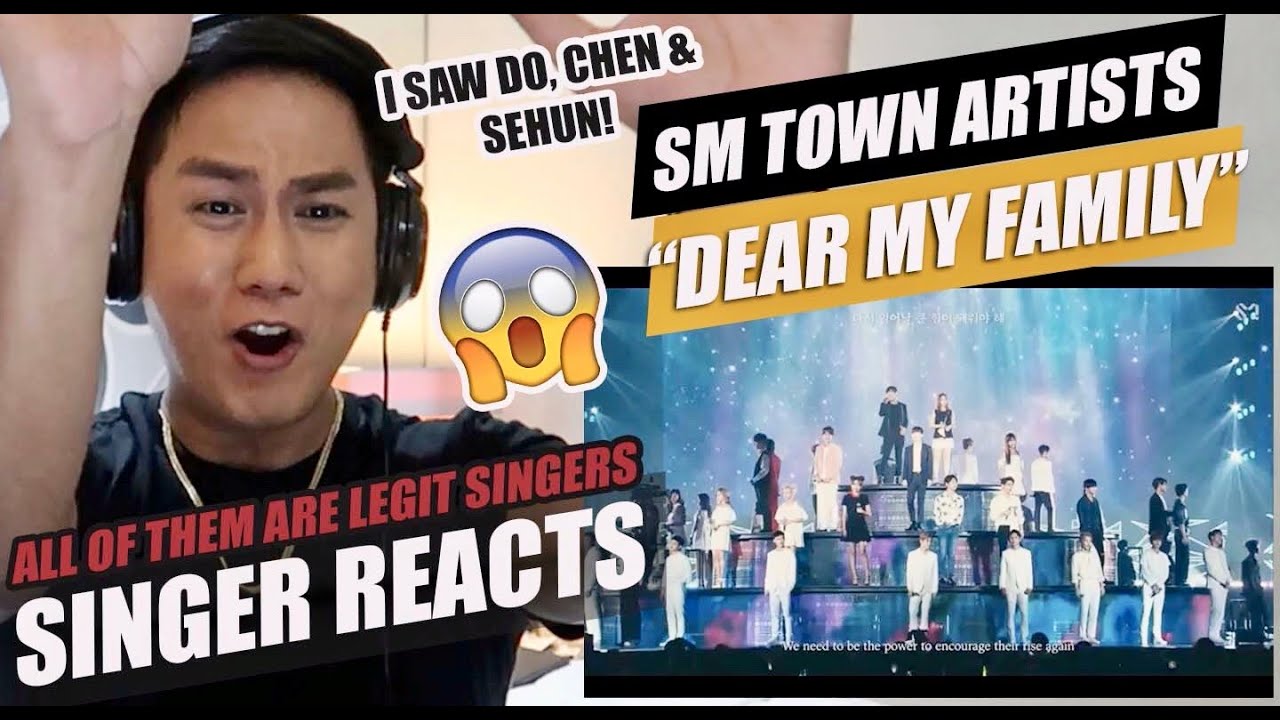 SMTOWN Artists - 'Dear My Family | SINGER REACTION