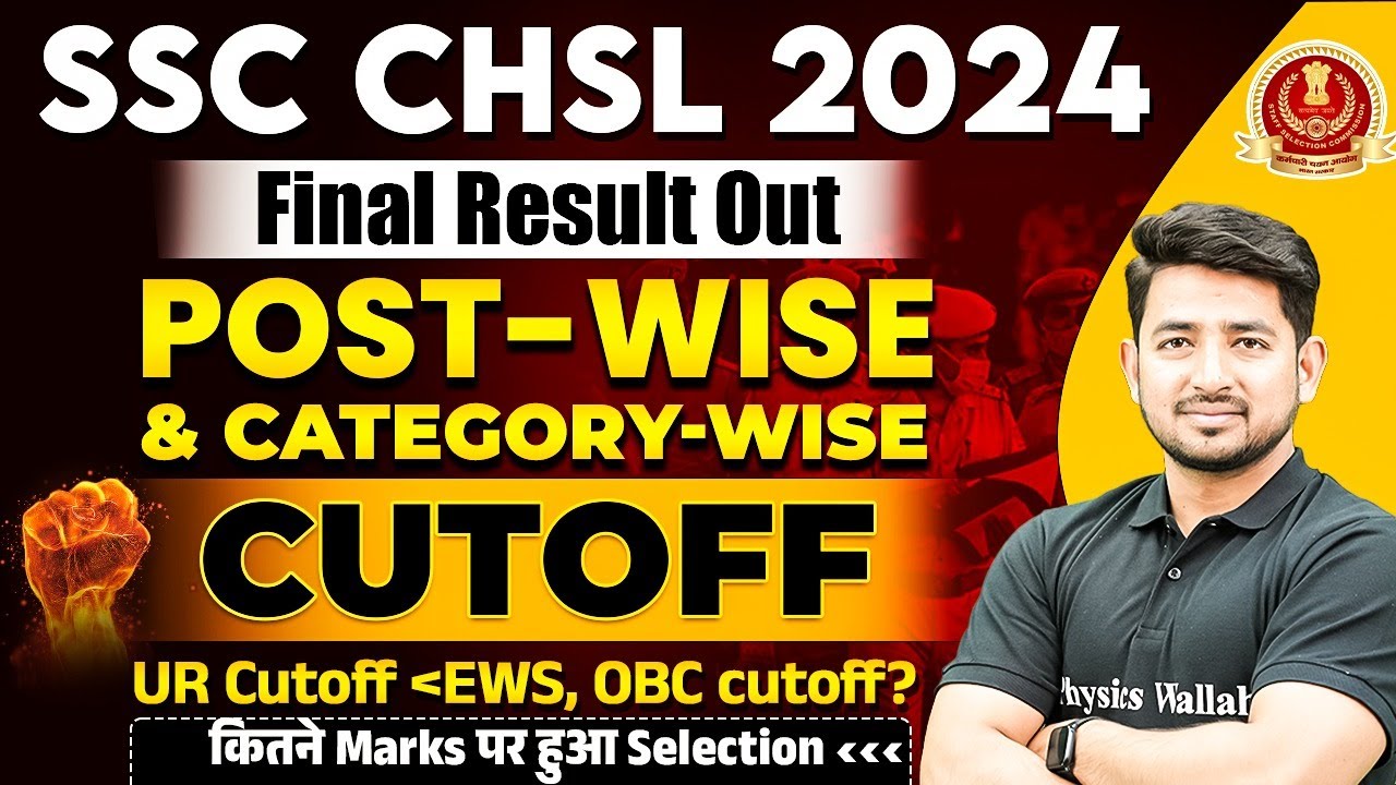 SSC CHSL FINAL RESULT 2024 | SSC CHSL 2024 FINAL RESULT OUT | SSC CHSL POST & CATEGORY WISE CUT OFF