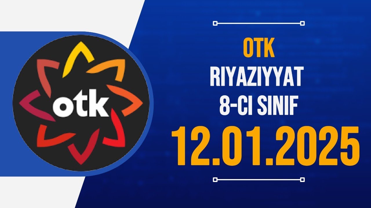 12 yanvar 8-ci sinif otk riyaziyyat