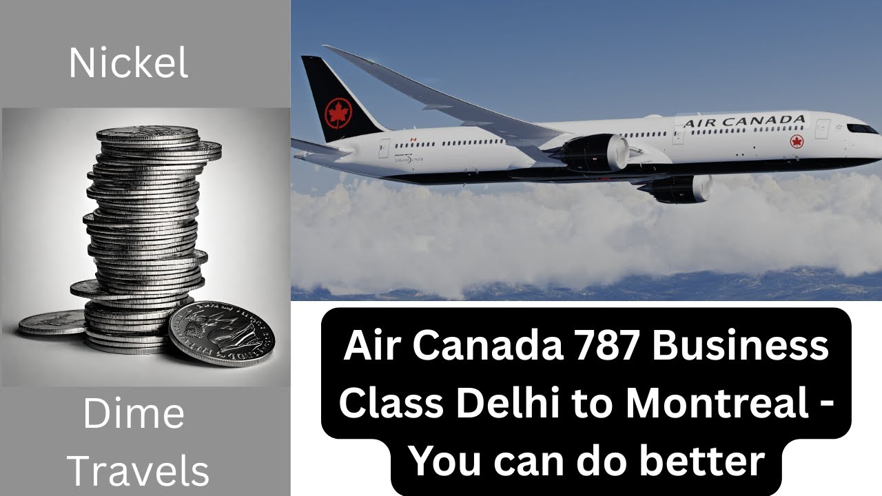 Terrible Experience on Air Canada Business Class
