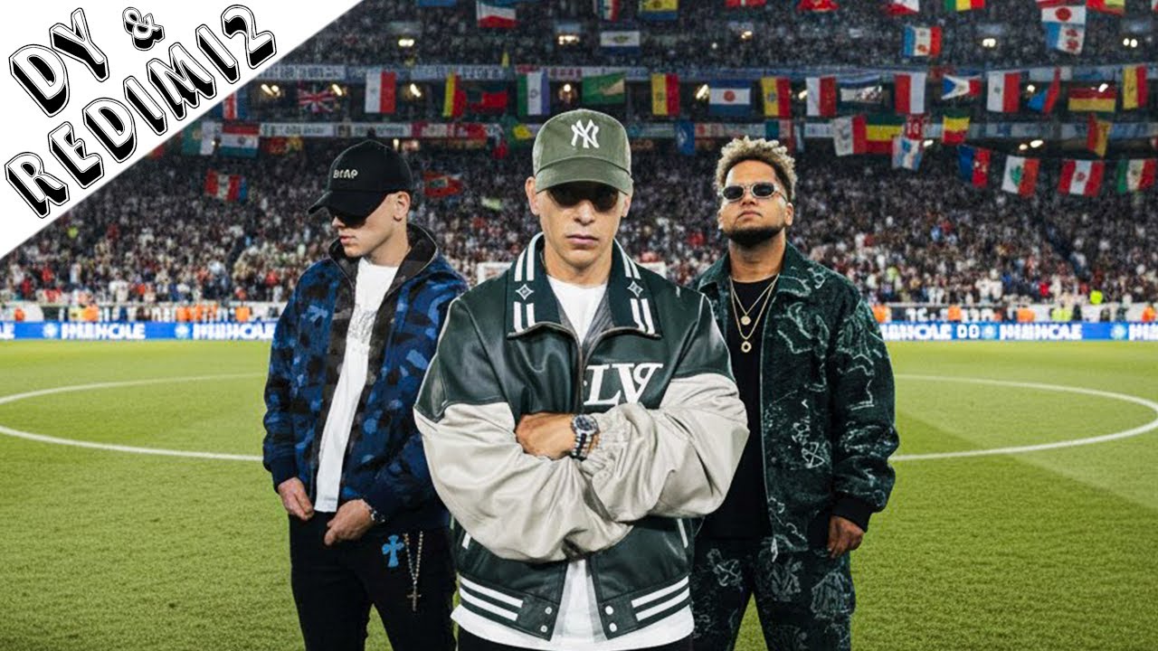 DADDY YANKEE & REDIMI2 & ALEX ZURDO || BZRP Music Sessions #0/66 REMIX || FIFA World Cup 2026
