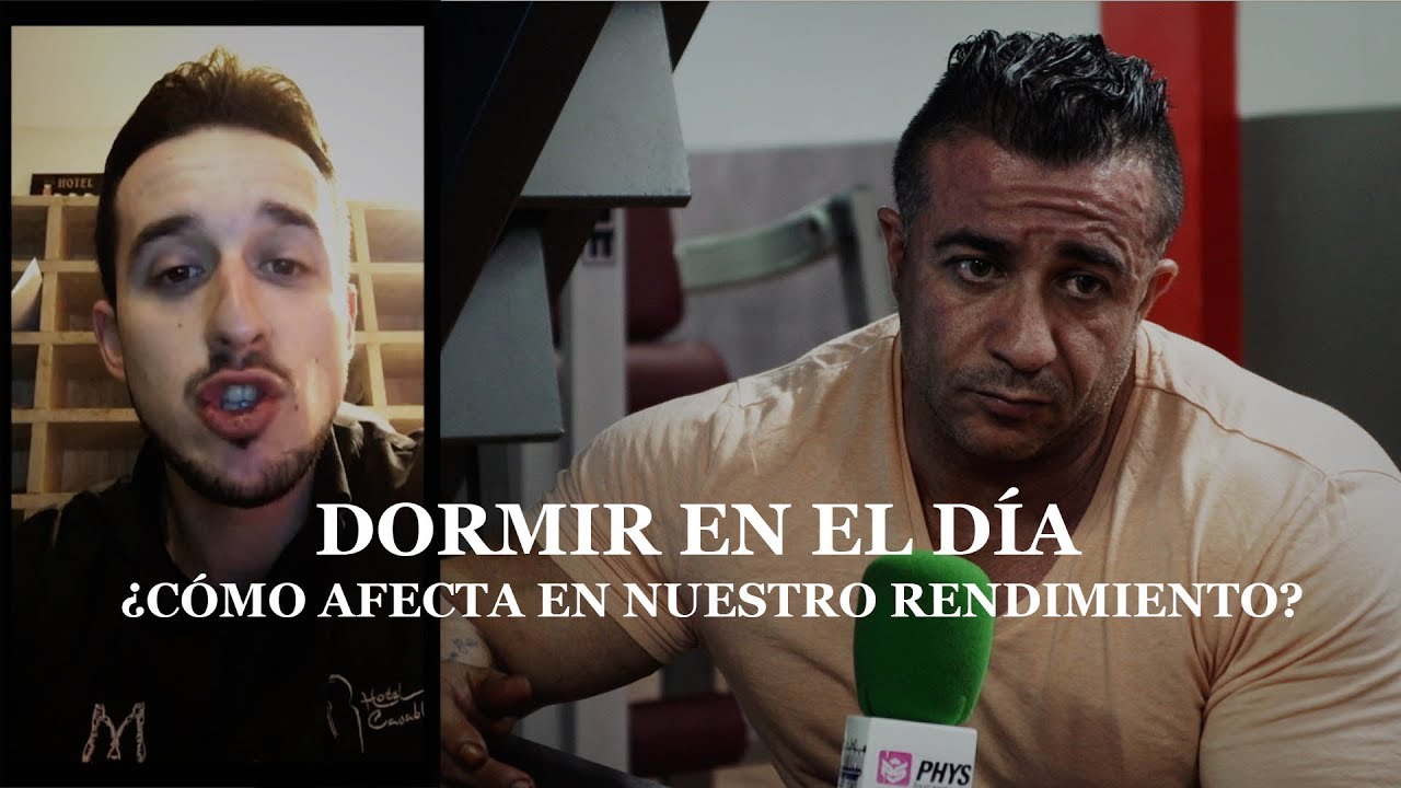 DORMIR EN EL DÍA ¿COMO AFECTA EN NUESTRO RENDIMIENTO | Toni Gutierrez | Cuerposperfectos TV #beCPTV