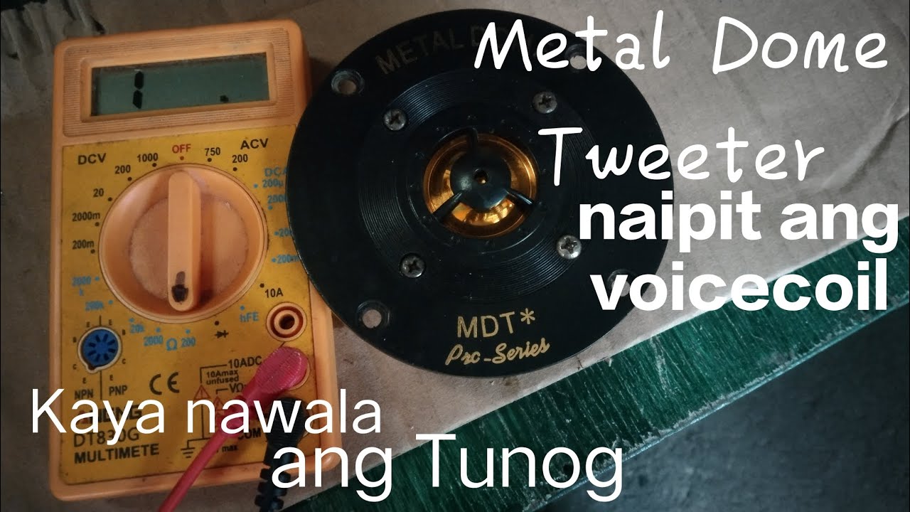 Metal Dome Tweeter repair    walang sound.palit voice coil,papano?
