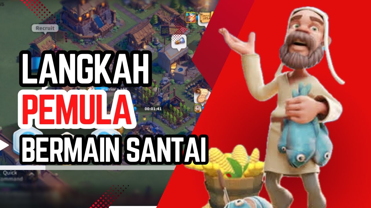 LANGKAH PEMULA RISE OF KINGDOMS YANG MAU MAIN SANTAI