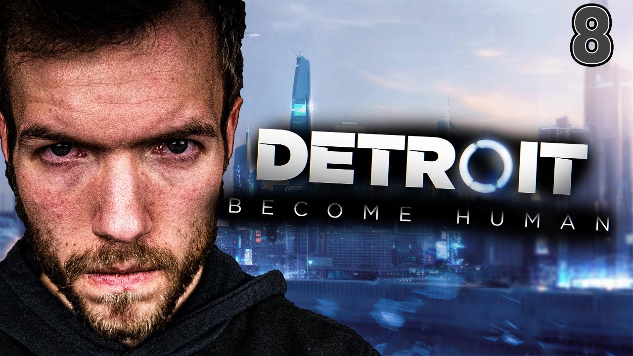 Detroit: Become Human | 8 | - DECLARATION OF WAR!