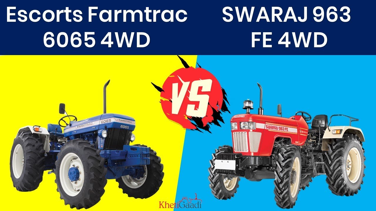 Escorts Farmtrac 6065 4WD vs Swaraj 963 FE 4WD - 65 HP Category - Khetigaadi