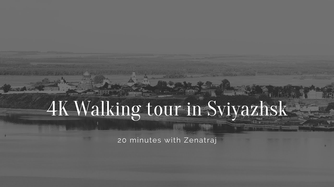 4K Walking tour in Sviyazhsk / Tatarstan / Russia