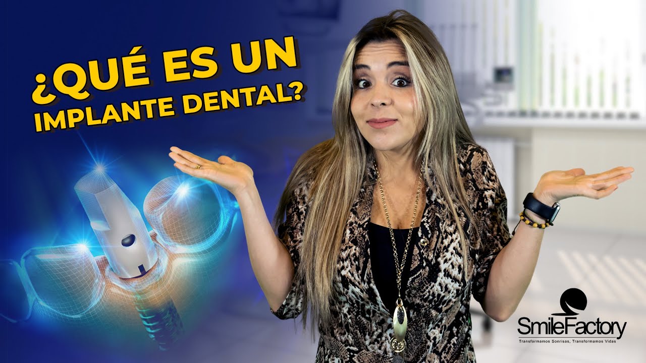 Qu&eacute; es un implante Dental?