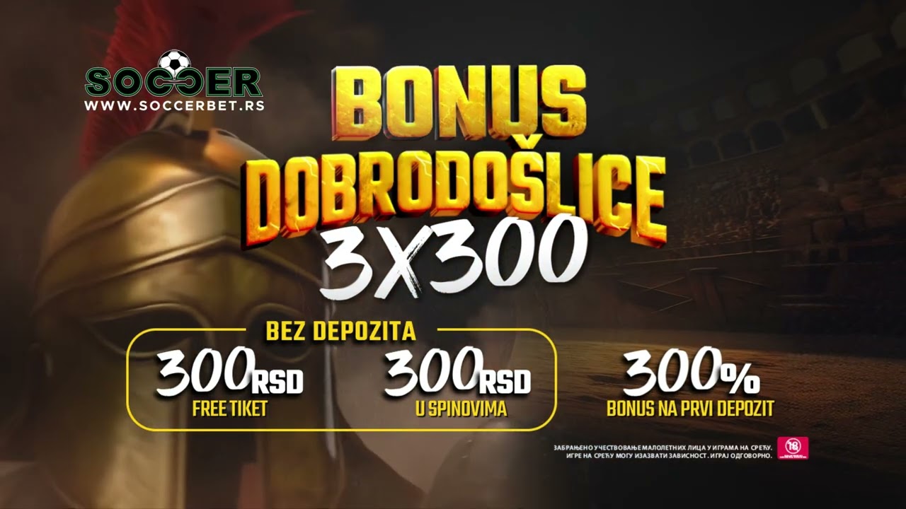 Ovo je Soccerbet. Novi bonus dobrodo&scaron;lice 3x300