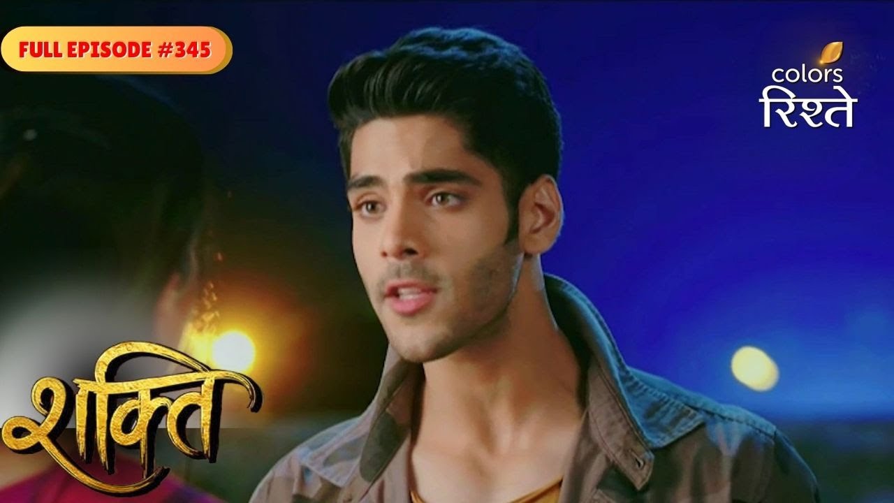 Shakti | Virat confessed his love to Heer | Full Ep - 345 | Colors Rishtey
