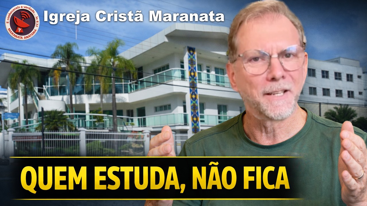 QUEM ESTUDA A BÍBLIA NÃO FICA: POR QUE SAÍ DA IGREJA MARANATA