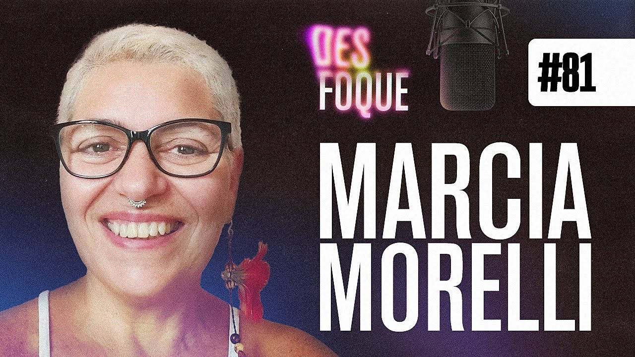 MARCIA MORELLI (Dubladora da Jean Milburn em Sex Education) - Desfoque Podcast #81