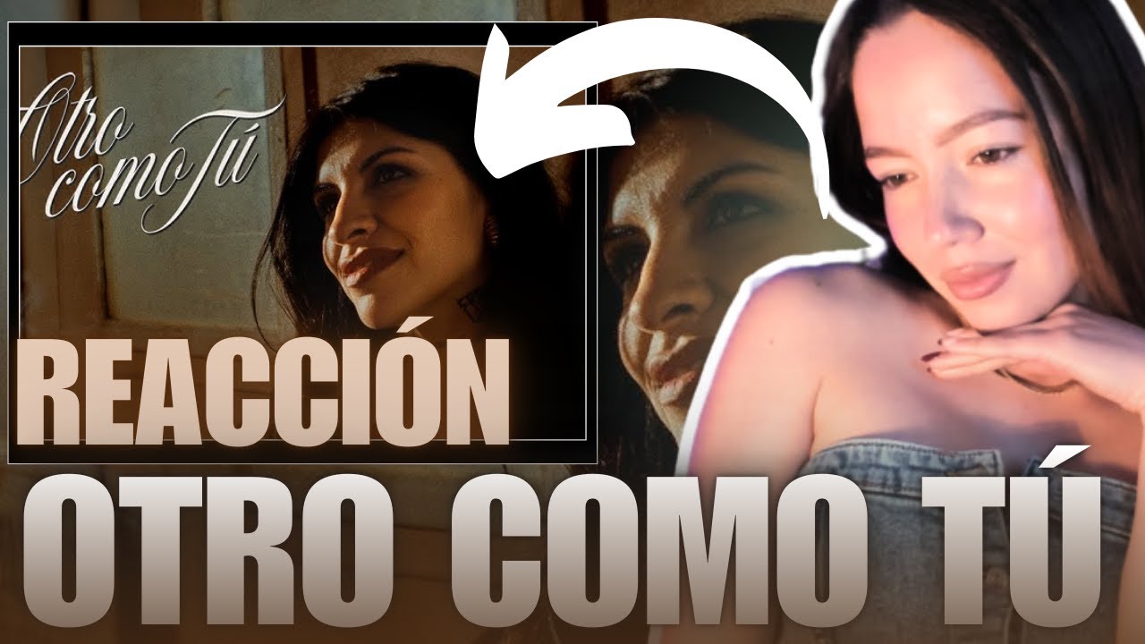 [ REACCIÓN ] OTRO COMO TÚ -  *CAZZU*