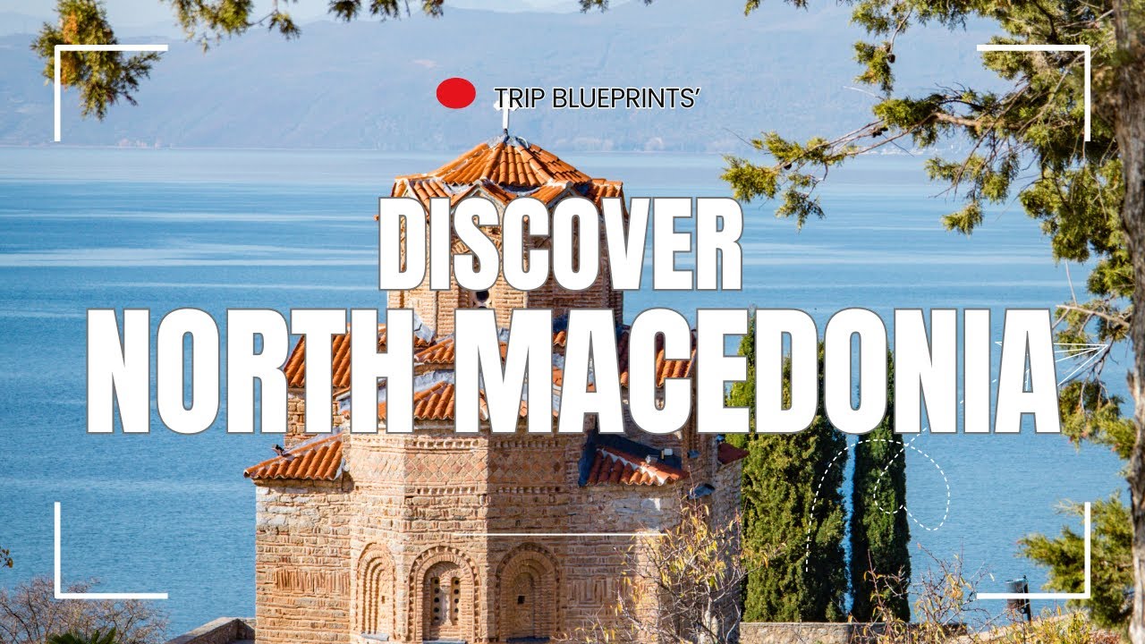 North Macedonia: Travel Guide Hidden Gems, Lake Ohrid Secrets, & Must See Attractions!