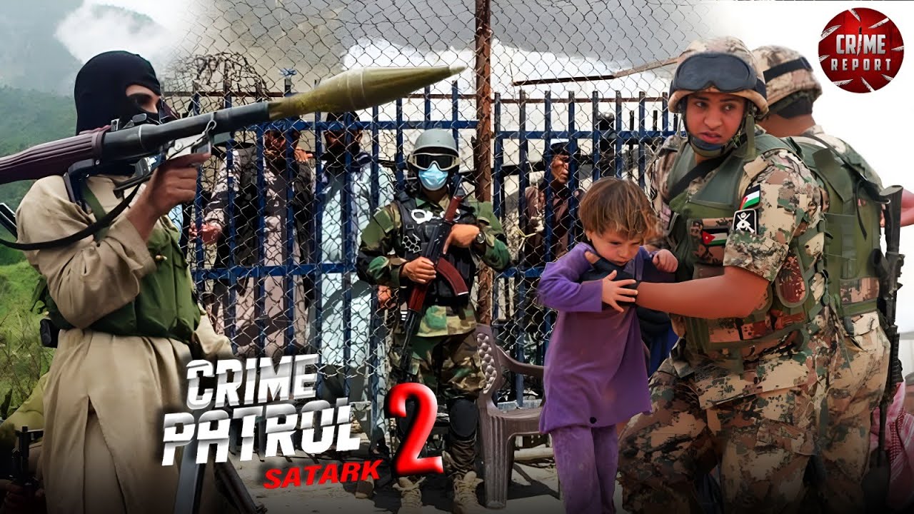 Pakistani Terrorist: देश में बड़ी आतंकी साजिश की कोशिश नाकाम | Crime Patrol | True Crime