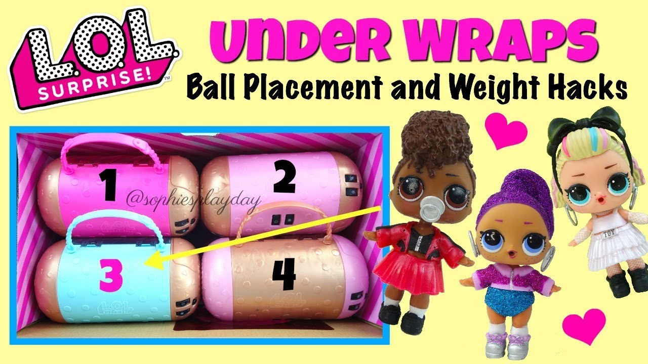 LOL Surprise Under Wraps Ball Placement and Weight Hacks Series 4 Eye Spy Decoder 80's BB Thrilla
