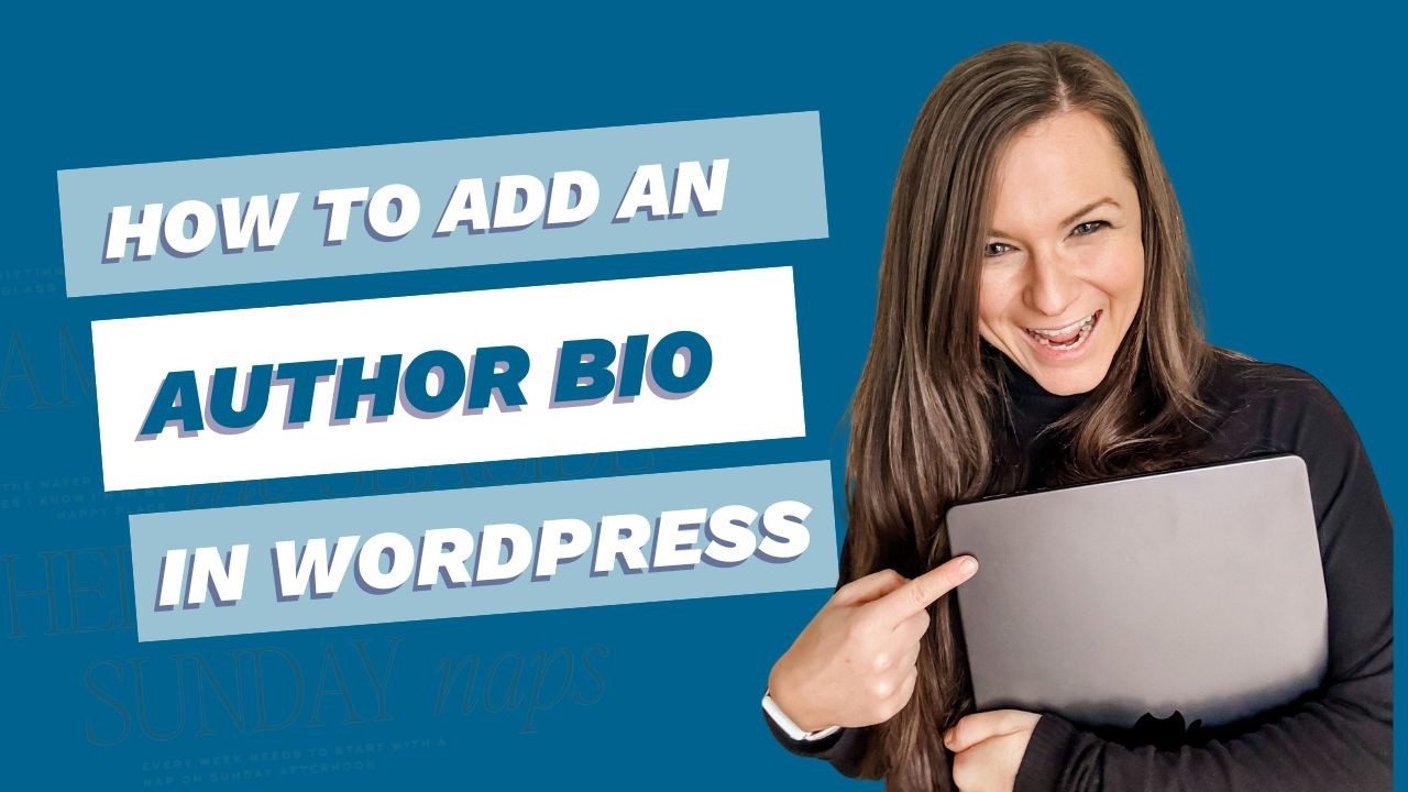 How to Add an Author Bio in WordPress-No Code Needed!