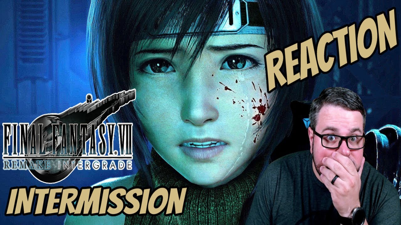 What Just Happened!? - Final Fantasy VII Intergrade/Intermission Ending REACTION
