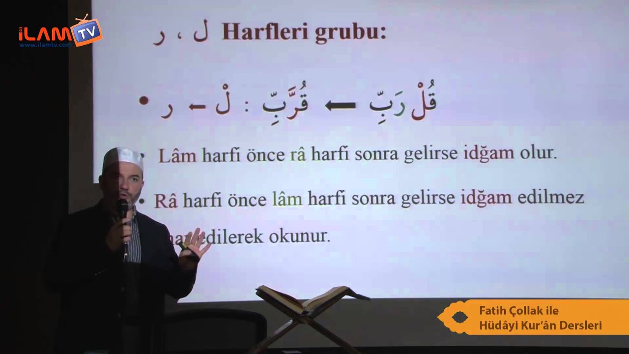 İdğam-ı Mütekâribeyn (Tecvid Dersi 20) - Hayri Ünal