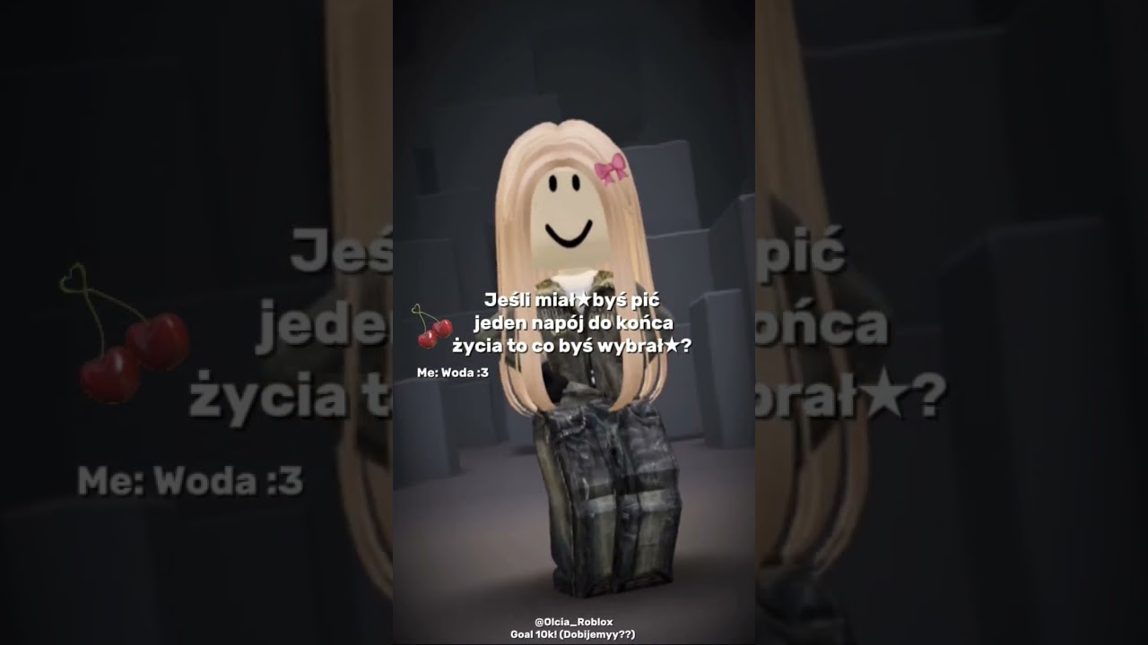 Me: Woda :3 || (ib: chb me) #wbijesie #dlaciebie #robloxshorts #robloxedit #roblox #rbxl #rblx #rbx
