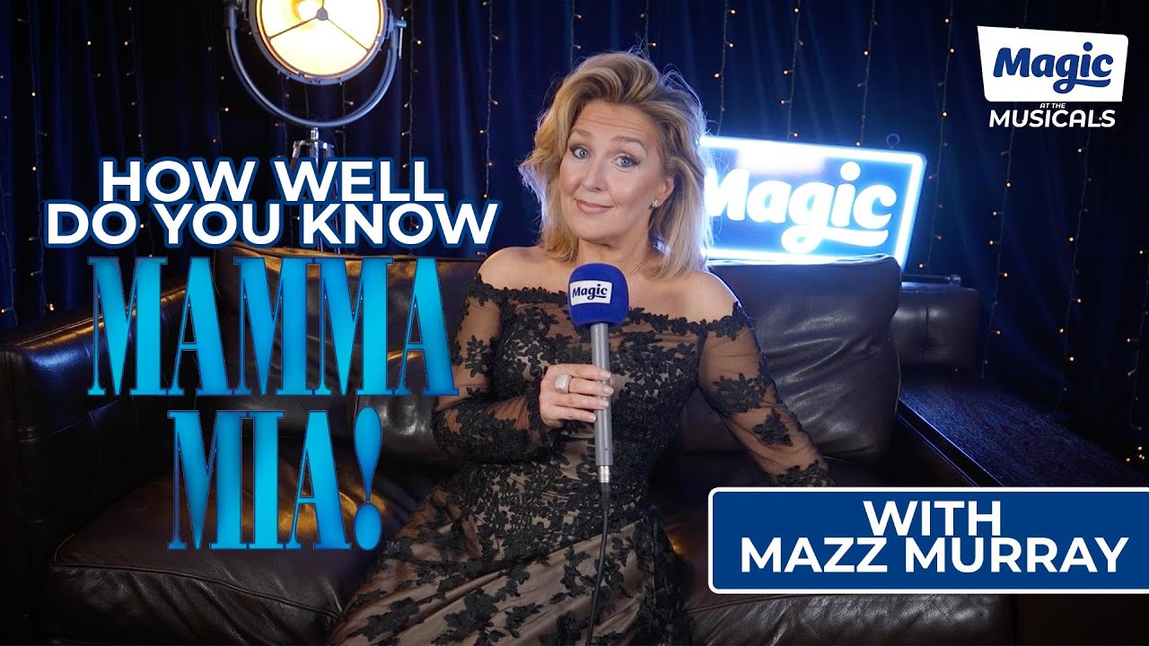 How Well Do You Know MAMMA MIA! with West End star Mazz Murray
