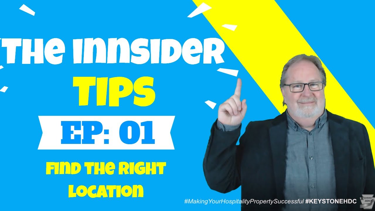 Find the Right Location | The INNsider Tips #001