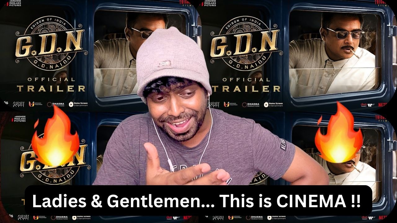 G.D.N Trailer Reaction | #rmadhavan | GD Naidu Trailer Reaction | #dusharavijayan | Mr Earphones |