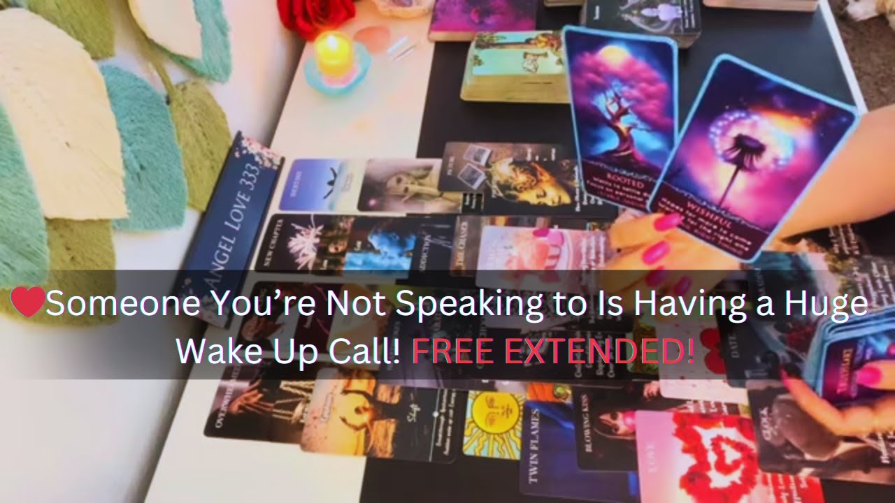 ❤️ Someone You're Not Speaking to, Having a Huge Wake Up Call! Love Tarot Soulmate Twin Flame
