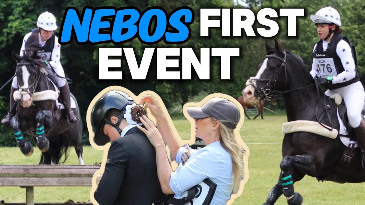 BCA EVENTING VLOG | FIRST EVENT ON NEBO🎉🐎