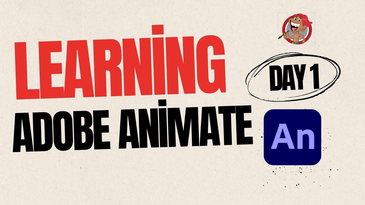 LEARNING ADOBE ANIMATE DAY 1