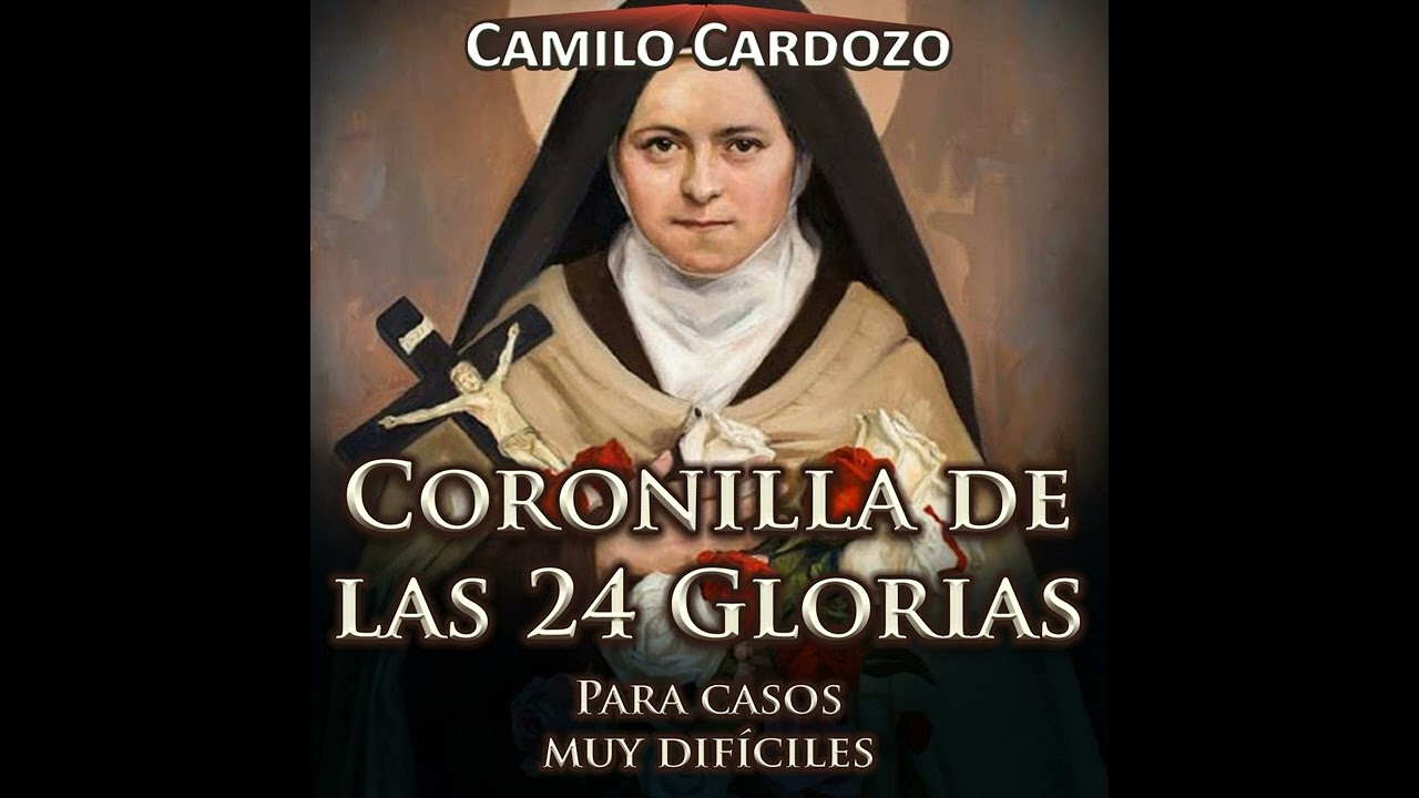 Coronilla De Las 24 Glorias Para Casos Muy Dif&iacute;ciles