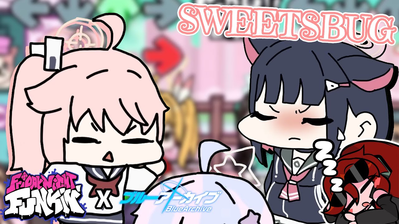 【FNF X Blue Archive】Sweetsbug - Yutori Natsu Vs. Kyouyama Kazusa (FNF MOD | Scuttlebug Cover)