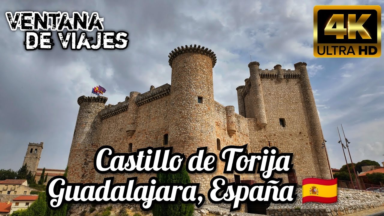 🏰 El Castillo de Torija | Historia y Belleza en Guadalajara, España 🇪🇸