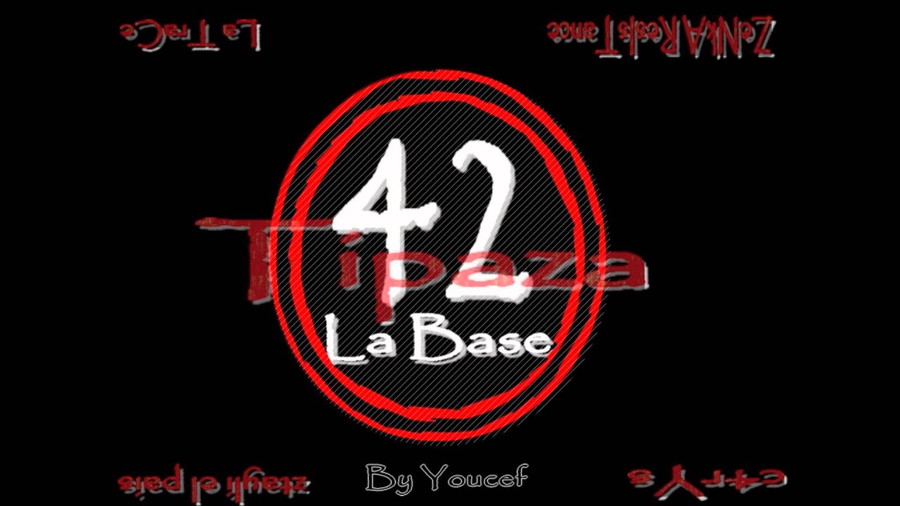 Rap Tipaza . 42 La Base  (Remix)
