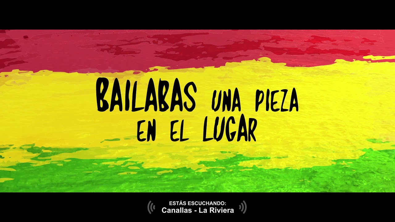 Canallas - La Riviera (lyrics)