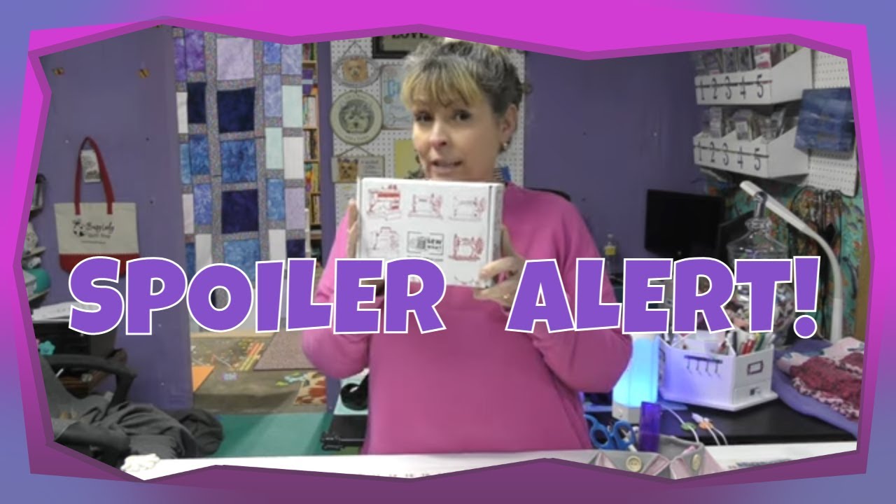 SPOILER ALERT!! Sew What Sewing Subscription Box Revealed!