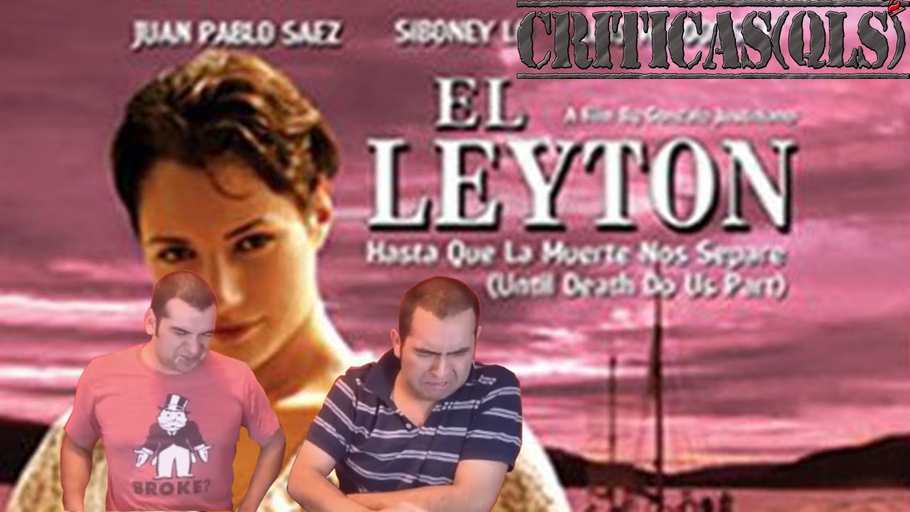 Critica QL El Leyton