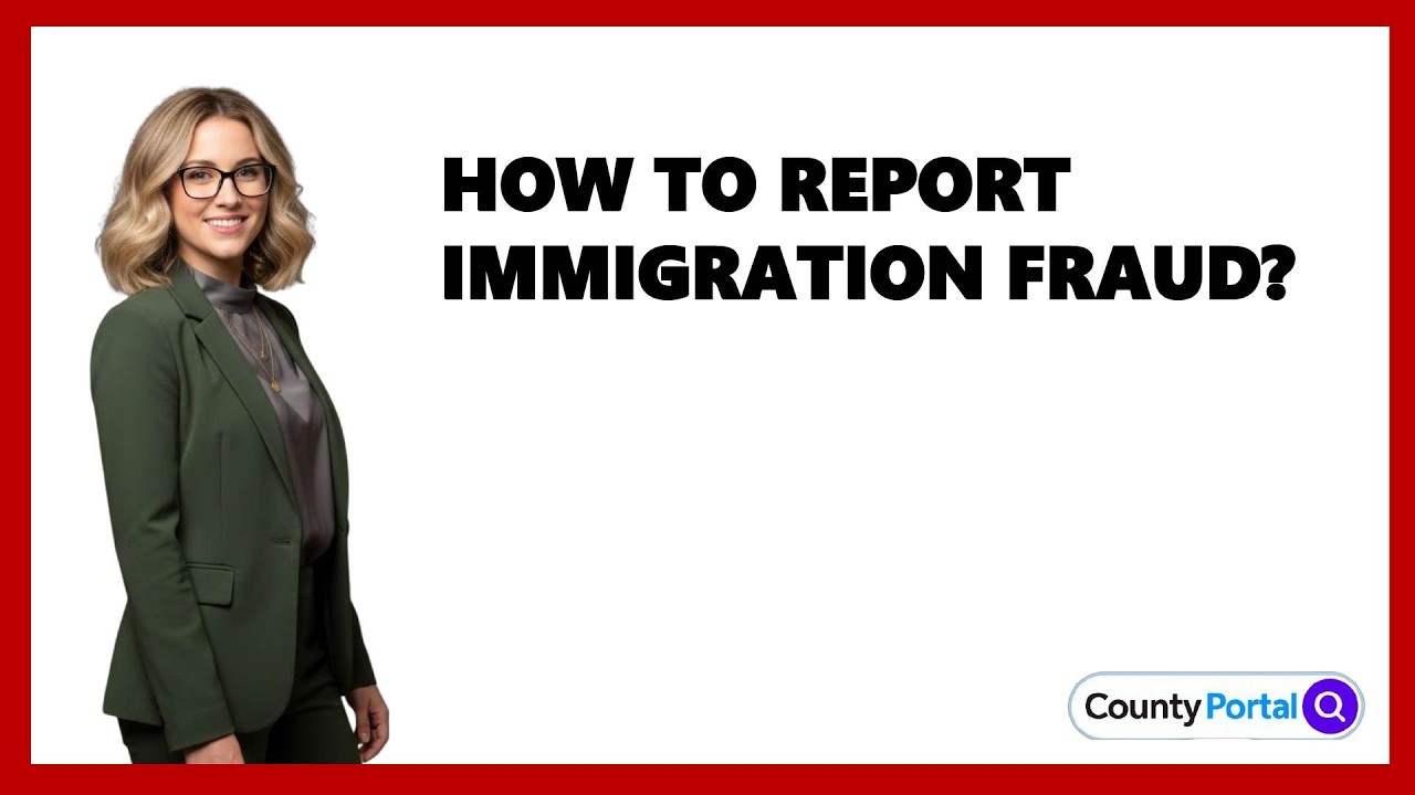 How To Report Immigration Fraud?