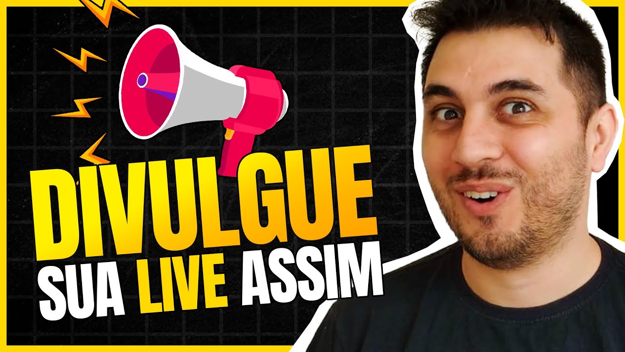 5 dicas para DIVULGAR sua LIVE e ganhar mais seguidores