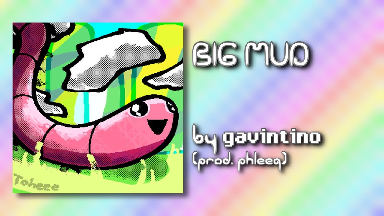 BIG MUD