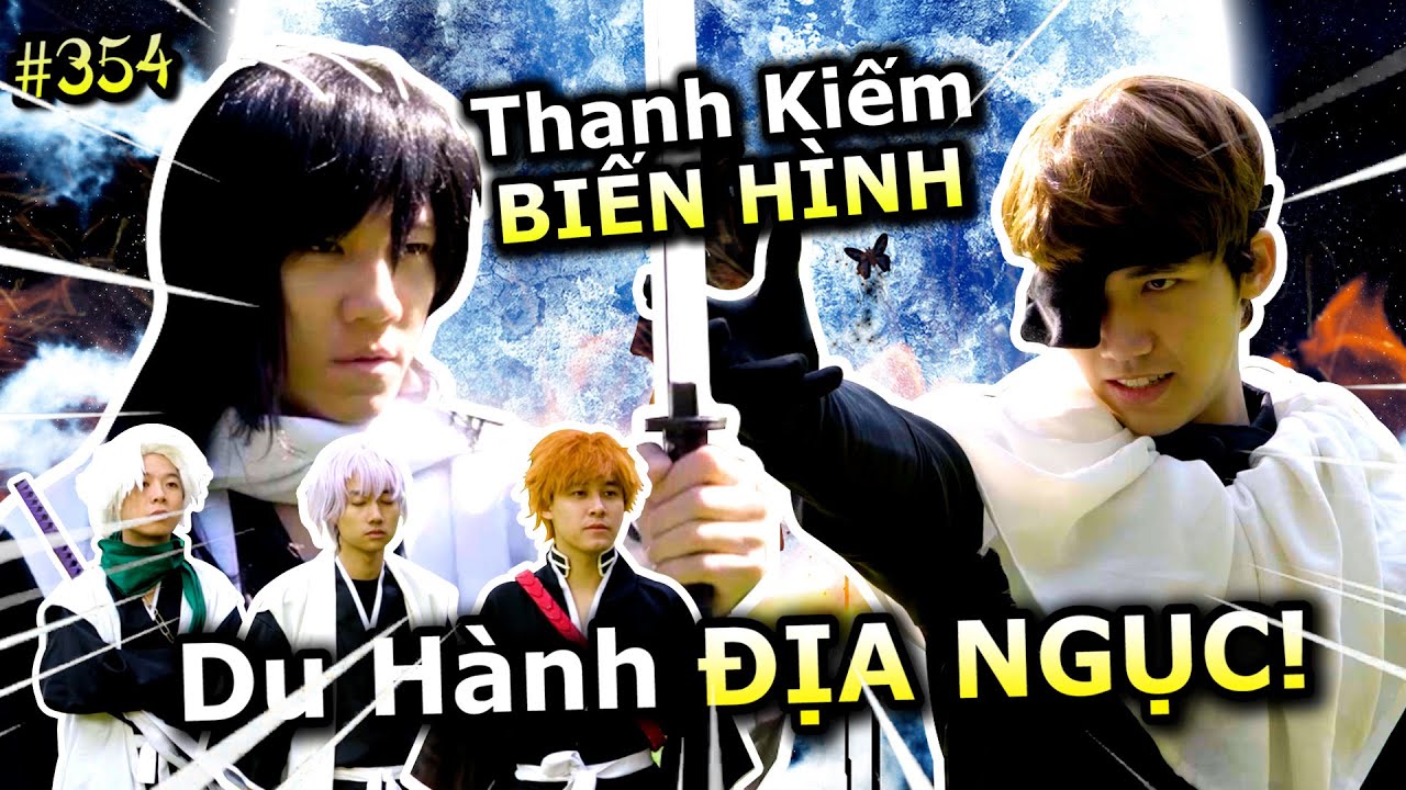[VIDEO # 354] Thanh Kiếm Biến Hình Tập 6: Du Hành Địa Ngục | BLEACH | Anime & Manga | Ping Lê