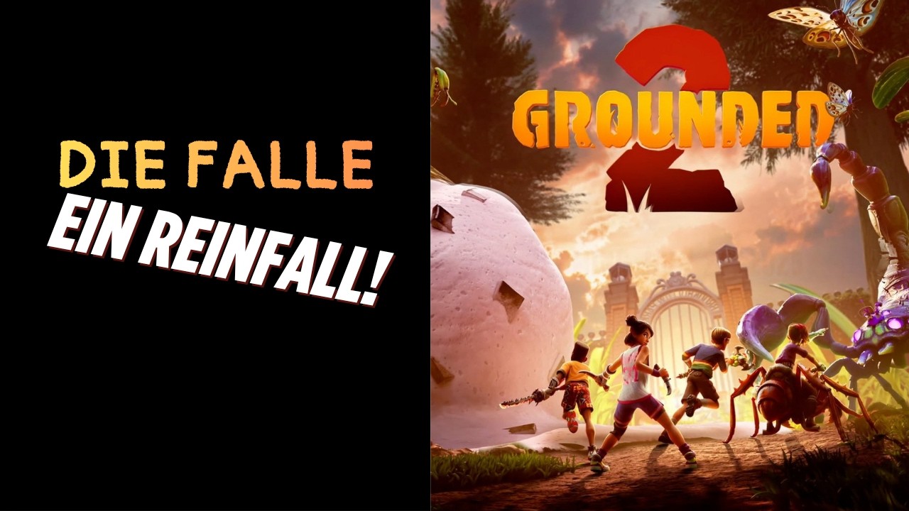 Grounded 2 E04 / Early Access / Funktioniert unsere Falle ?
