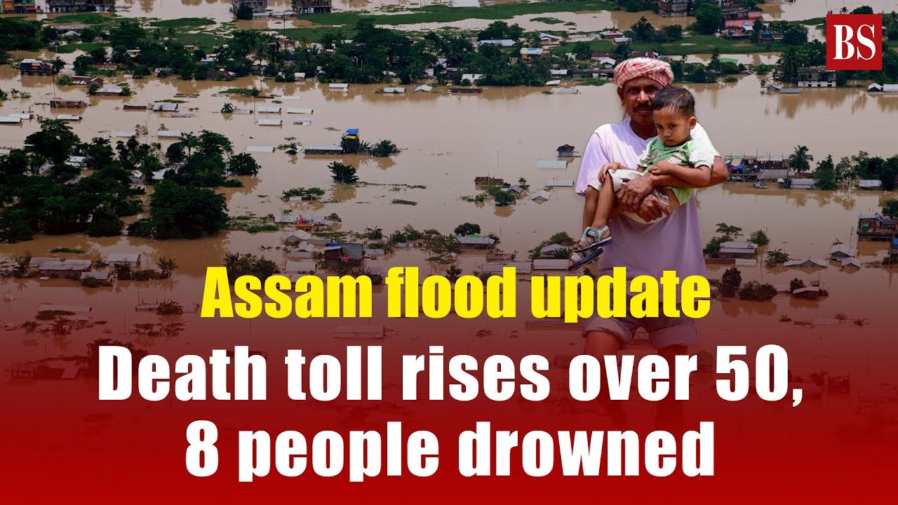 Assam flood update: Death toll rises over 50, 8 people drowned | Manipur | Monsoon